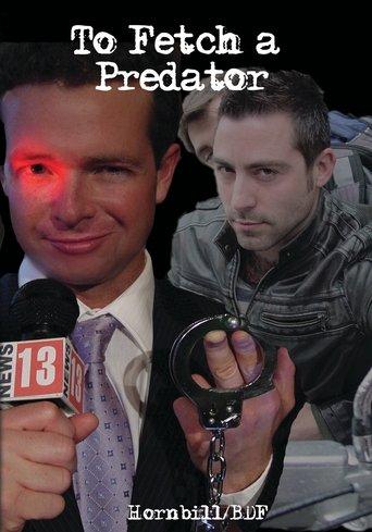 To Fetch a Predator film afişi