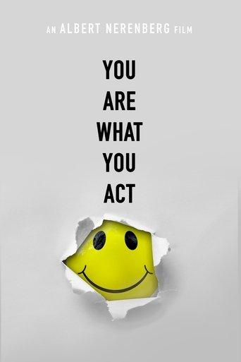 You Are What You Act film afişi