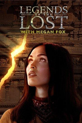 Legends of the Lost with Megan Fox dizi afişi