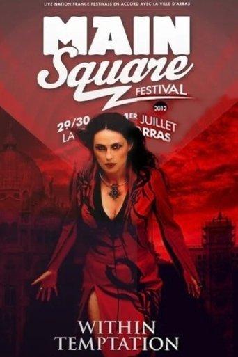 Within Temptation: Main Square Festival film afişi