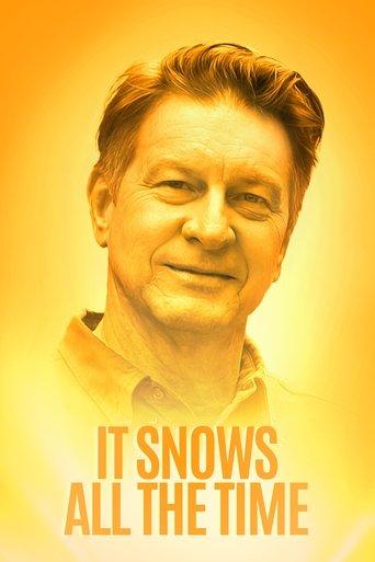It Snows All the Time film afişi