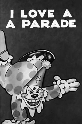 I Love a Parade film afişi