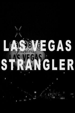The Las Vegas Strangler film afişi