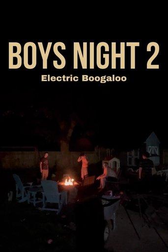Boys Night II: Electric Boogaloo film afişi