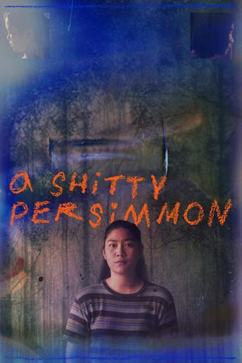A Shitty Persimmon film afişi