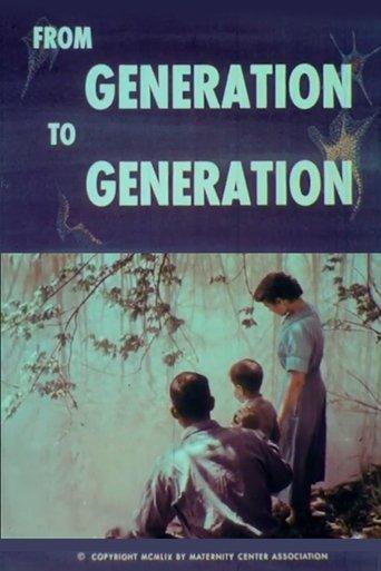 From Generation to Generation film afişi