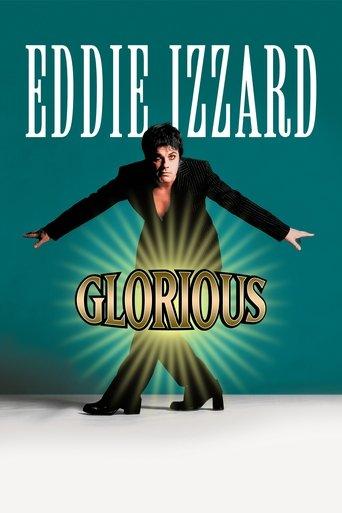 Eddie Izzard: Glorious film afişi