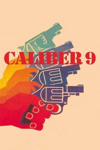 Caliber 9 film afişi
