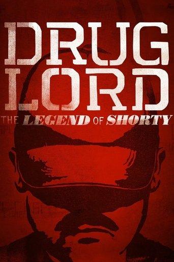 Drug Lord: The Legend of Shorty film afişi