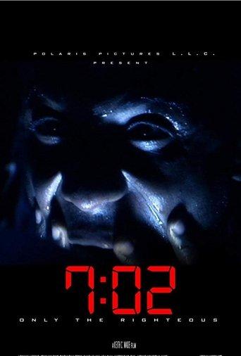 7:02 Only the Righteous film afişi