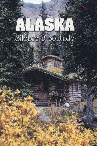 Alaska: Silence & Solitude film afişi