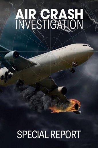 Air Crash Investigation: Special Report dizi afişi