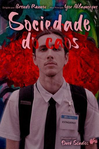 Sociedade do Caos film afişi