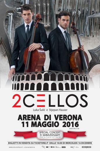 2CELLOS - LIVE at Arena di Verona film afişi