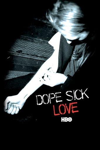 Dope Sick Love film afişi