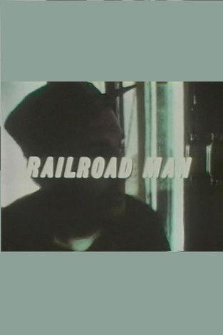 Railroad Man film afişi