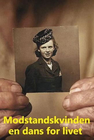 Modstandskvinden - en dans for livet film afişi