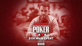 WSOP 2021 Main Event Day 6 Recap
