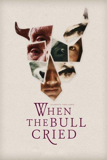 When the Bull Cried film afişi