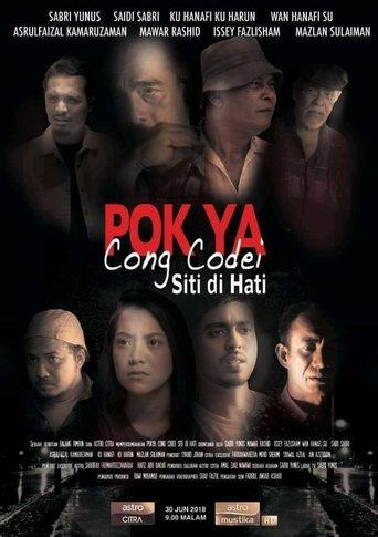 Pok Ya Cong Codei: Siti Di Hati film afişi