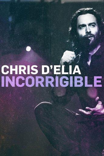 Chris D'Elia: Incorrigible film afişi