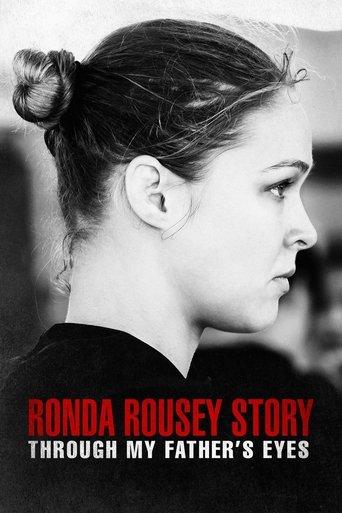 The Ronda Rousey Story: Through My Father's Eyes film afişi