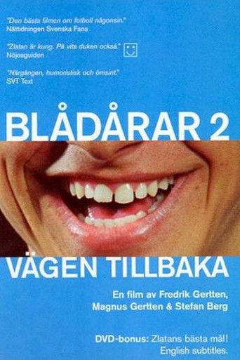 Blådårar 2 - Vägen tillbaka film afişi
