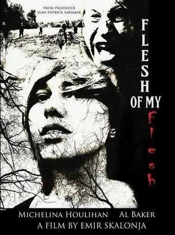 Flesh of My Flesh film afişi