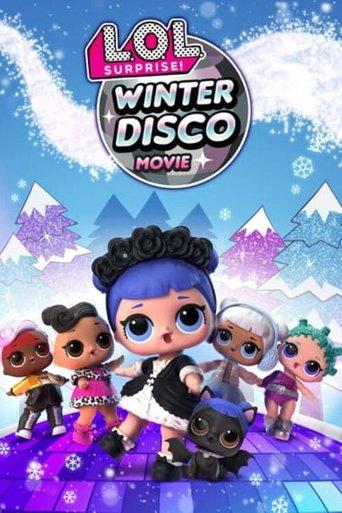 L.O.L. Surprise! Winter Disco film afişi