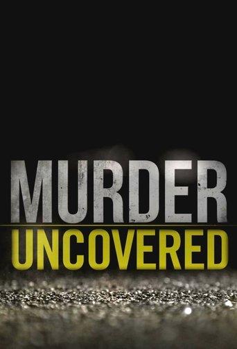 Murder Uncovered dizi afişi