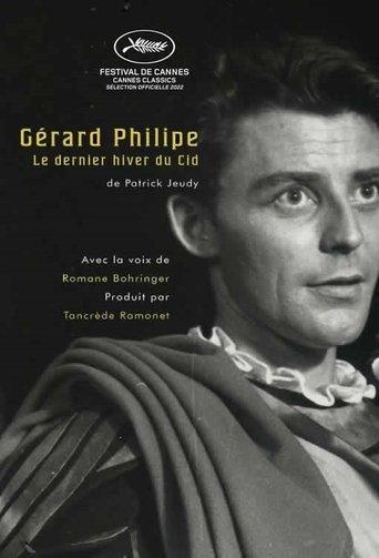 Gérard Philipe, le dernier hiver du Cid film afişi