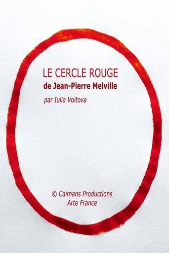 Short Cuts : Le Cercle rouge de Jean-Pierre Melville film afişi