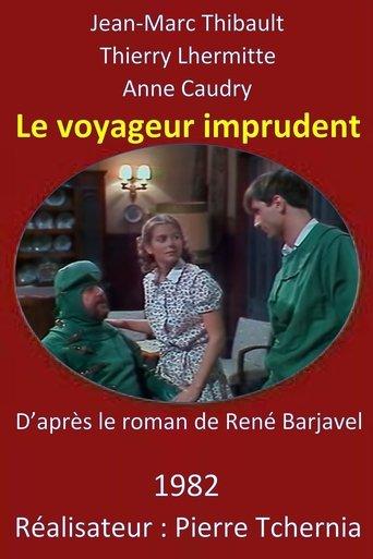 Le Voyageur Imprudent film afişi
