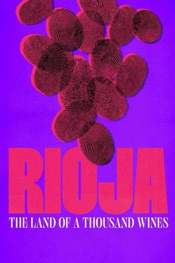 Rioja: The Land of a Thousand Wines film afişi