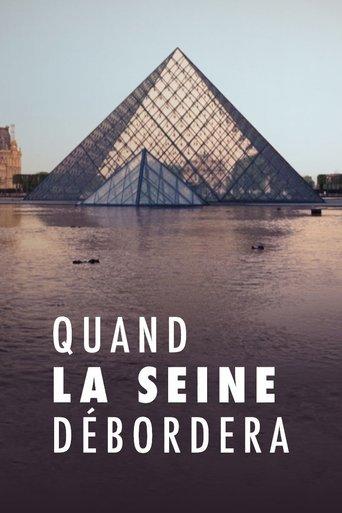 Quand la Seine débordera film afişi
