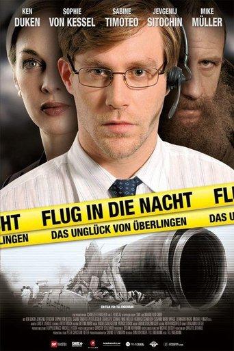 Flug in die Nacht - Das Unglück von Überlingen film afişi
