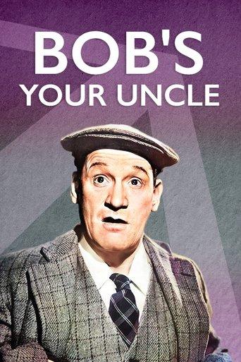Bob's Your Uncle film afişi