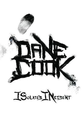 Dane Cook: Isolated Incident film afişi