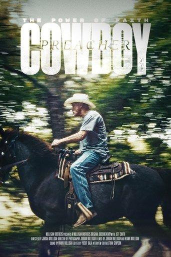 The Power of Faith: The Incredible Journey Of Cowboy Preacher Jeff Smith film afişi