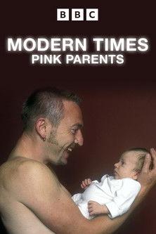 Modern Times: Pink Parents film afişi
