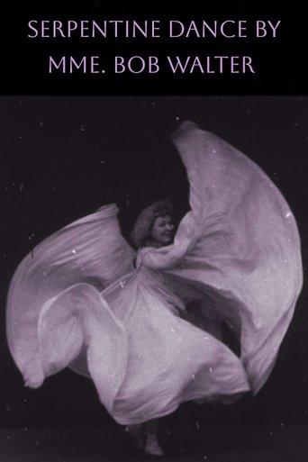 Serpentine Dance by Mme. Bob Walter film afişi