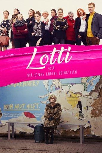 Lotti oder der etwas andere Heimatfilm film afişi