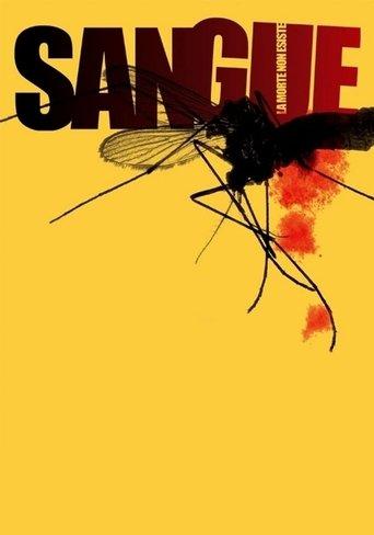 Sangue - La morte non esiste film afişi