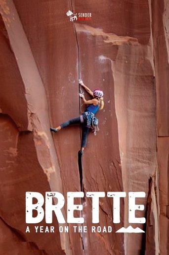 Brette, A Year On The Road film afişi