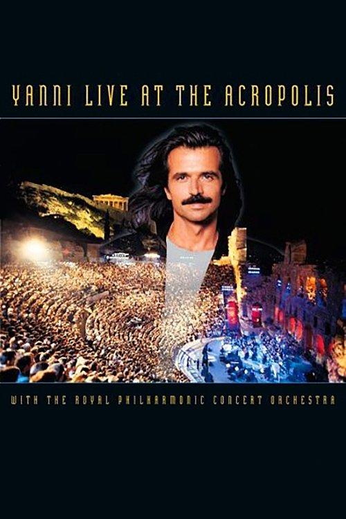 Yanni: Live at the Acropolis film afişi