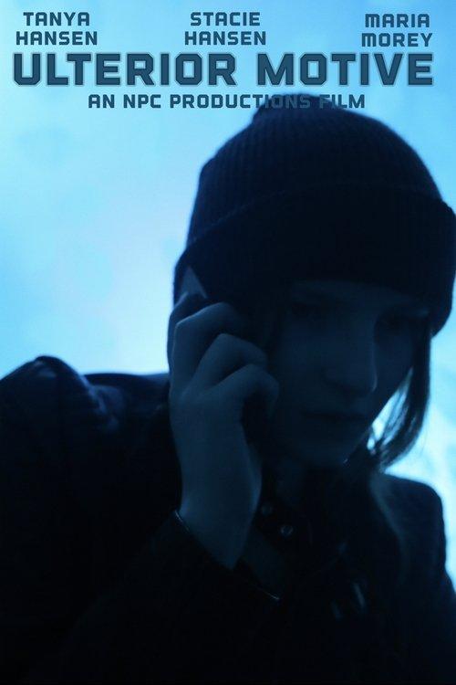 Ulterior Motive film afişi