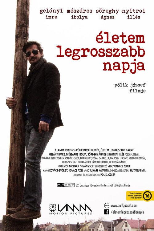 Életem legrosszabb napja film afişi