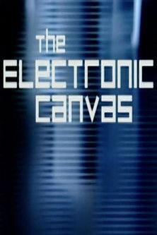 The Electronic Canvas film afişi