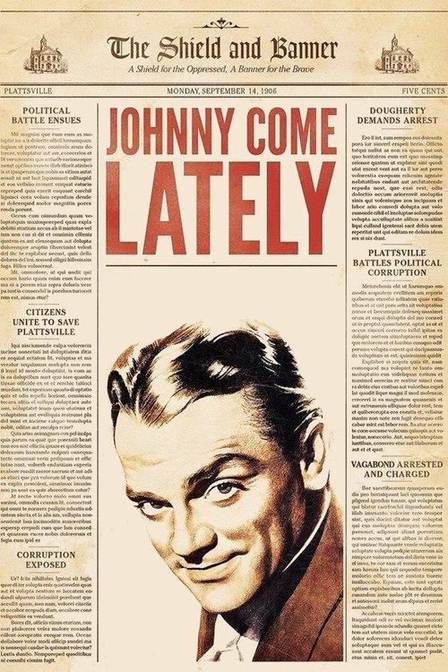 Johnny Come Lately film afişi