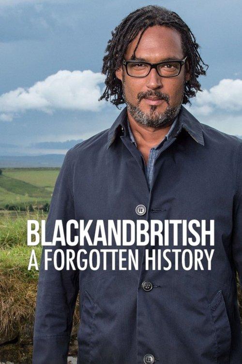 Black and British: A Forgotten History dizi afişi